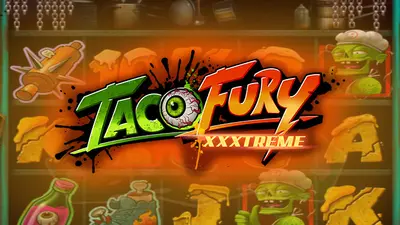 taco fury xxxtreme netent